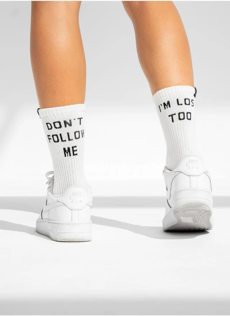 Gym Sox DON'T FOLLOW ME, I'M LOST TOO
