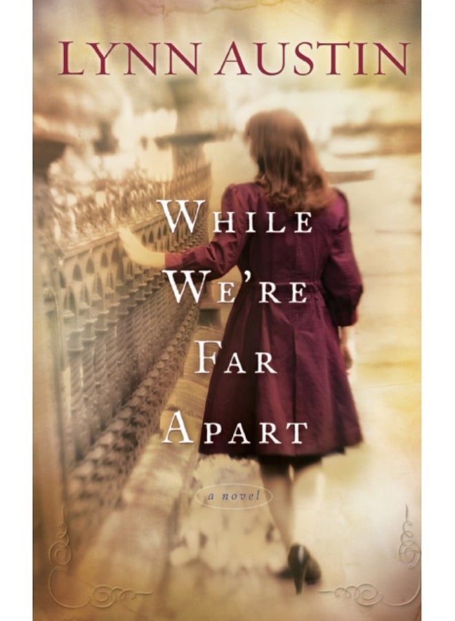 While We`re Far Apart 
