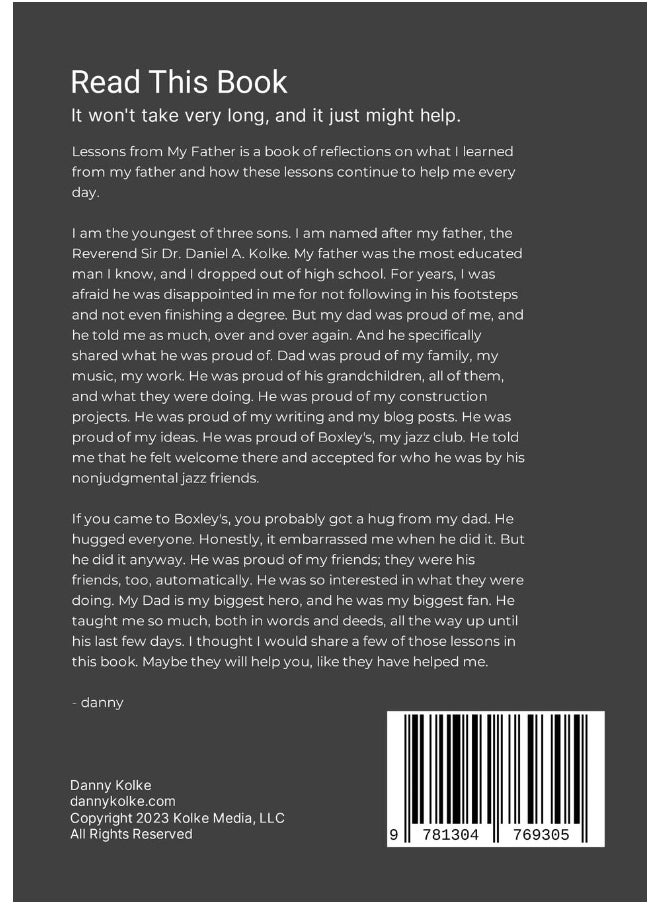 Lessons from My Father: Reflections On What I Learned From My Father And How It Continues to Help Me Every Day  - Image 2