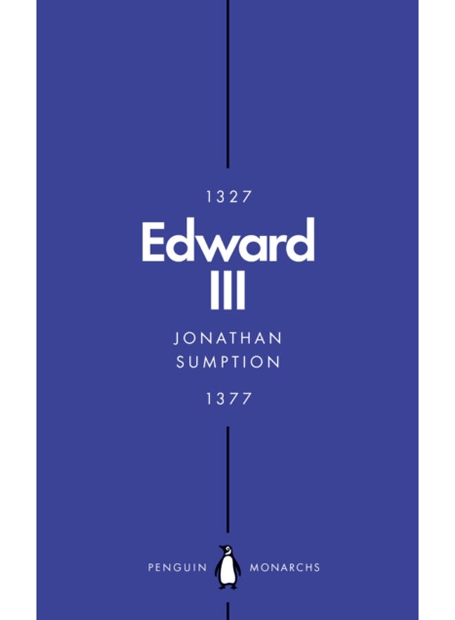 Edward III (Penguin Monarchs) : A Heroic Failure 