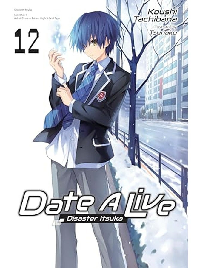 Date A Live Vol 12 Light Novel 