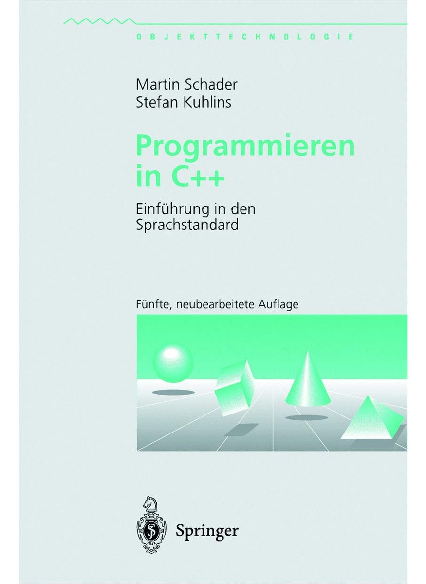Programmieren in C++: Einführung in Den Sprachstandard 