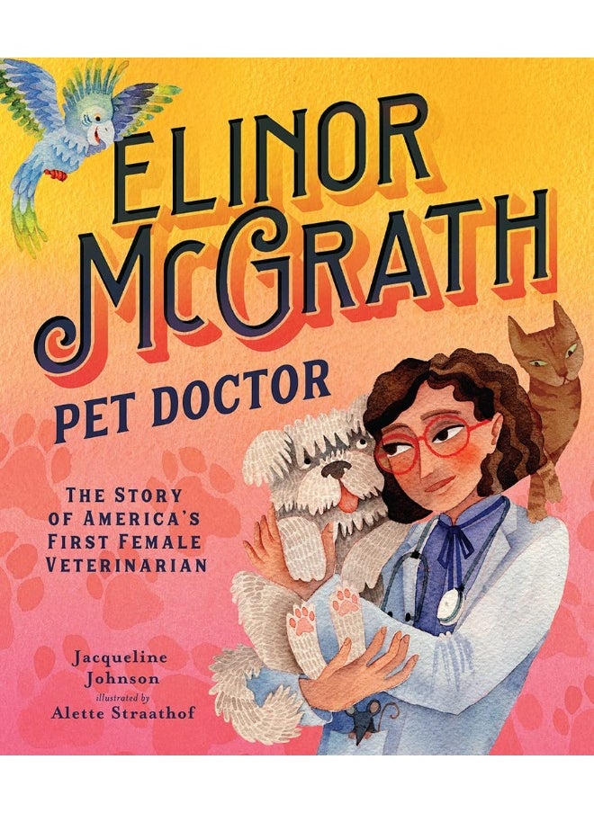 null - Elinor McGrath, Pet Doctor: The Story of America’s First Female Veterinarian - Image 1