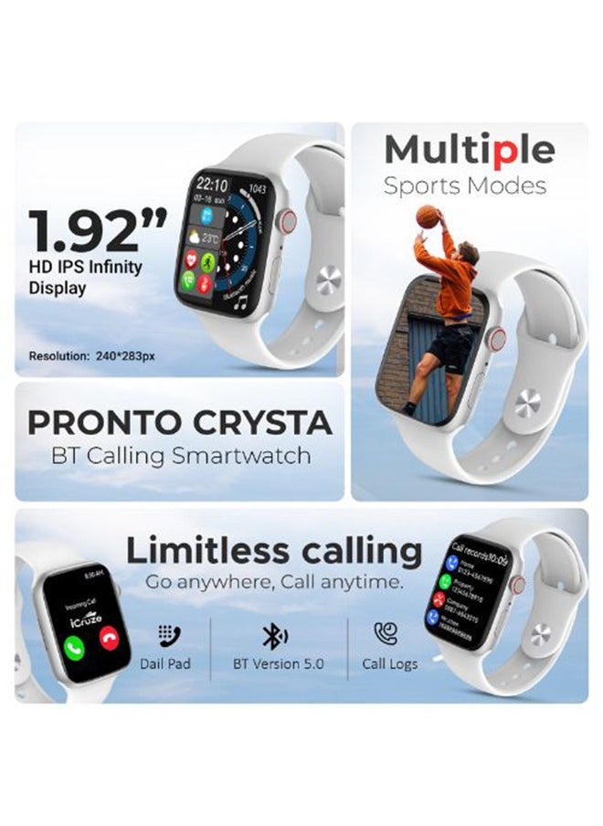 iCruze - Pronto Crysta Bluetooth 5.0, IP67, 1.92" HD Touch Screen Smart Watch, Rotational Crown, Android and Iphone Compatible, with Warranty, White - Image 1