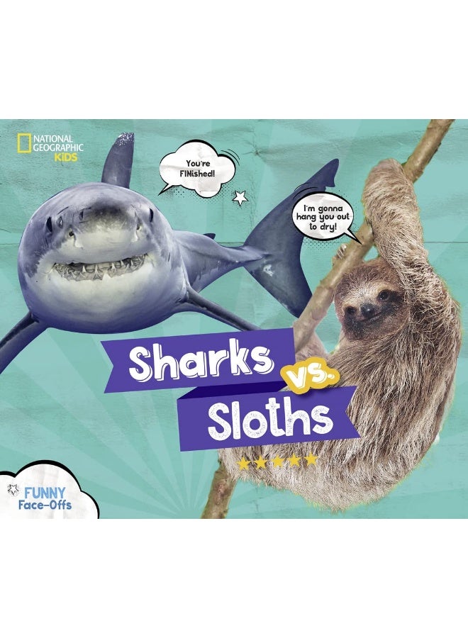 Sharks vs. Sloths