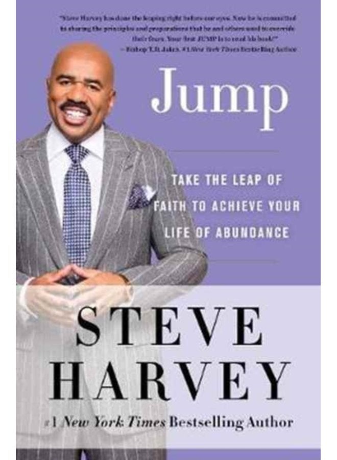 Jump Take the Leap of Faith to Achieve Your Life of Abundance - Paperback