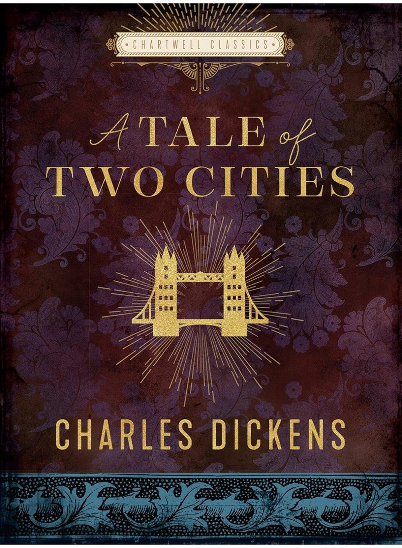 A Tale of Two Cities: Charles Dickens (Chartwell Classics) Hardcover