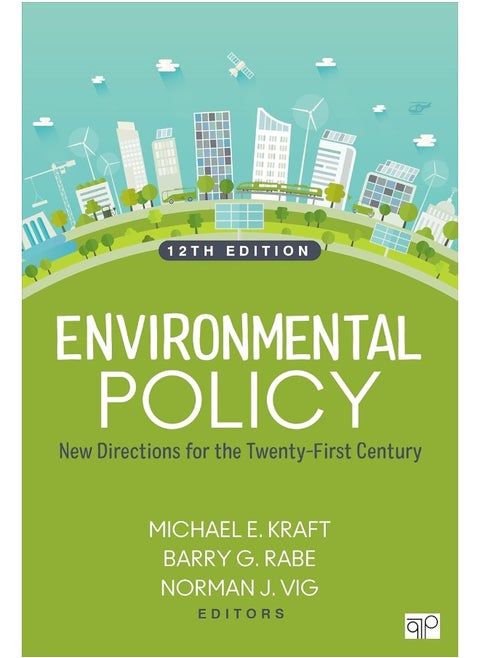 Environmental Policy: New Directions for the Twenty-First Century