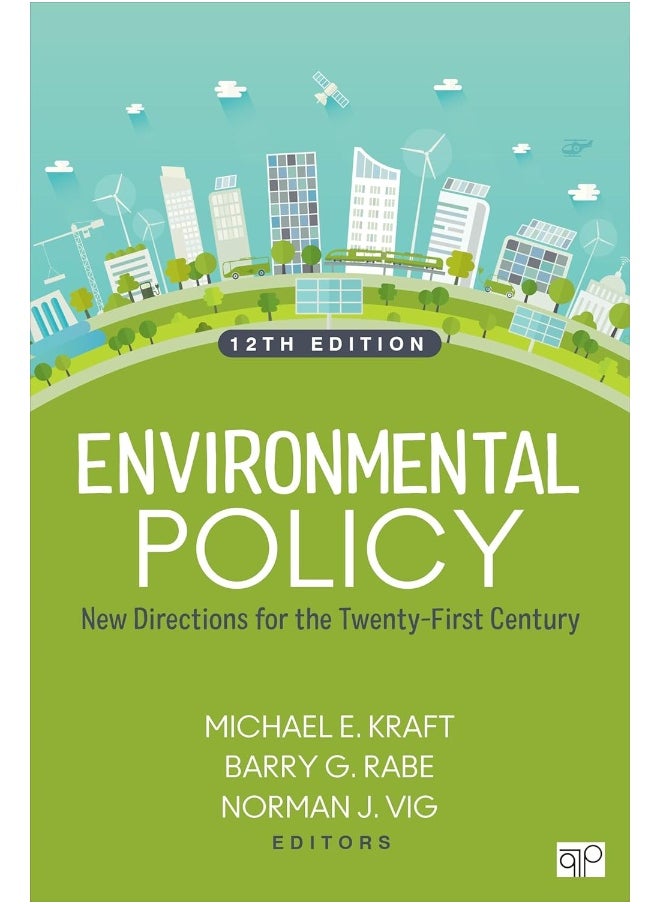Environmental Policy: New Directions for the Twenty-First Century