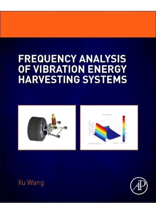 Frequency Analysis of Vibration Energy Harvesting Systems  Ed   1 