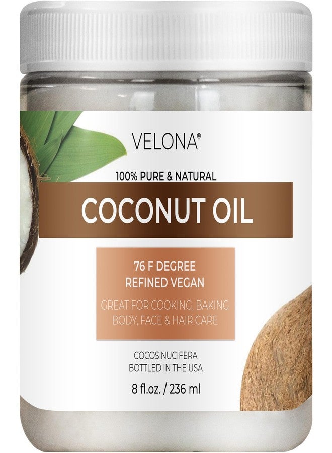 velona Coconut Oil 76 Degree 8 fl oz | 100% Pure and Natural Carrier Oil | in jar | Refined, Cold pressed | Skin, Face, Body, Hair Care | Use Today - Enjoy Results - Image 1