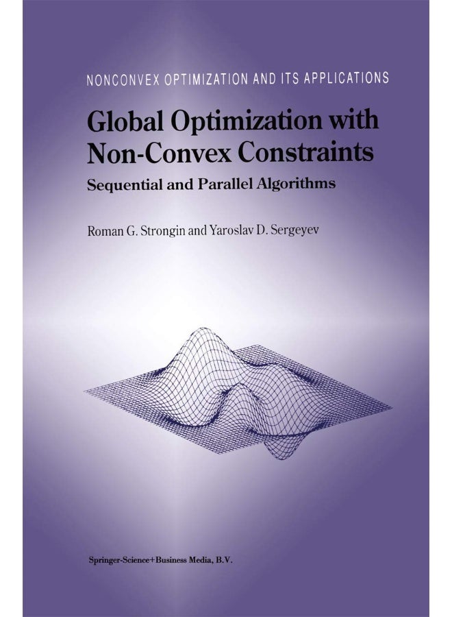 Global Optimization with Non-Convex Constraints: Sequential and Parallel Algorithms
