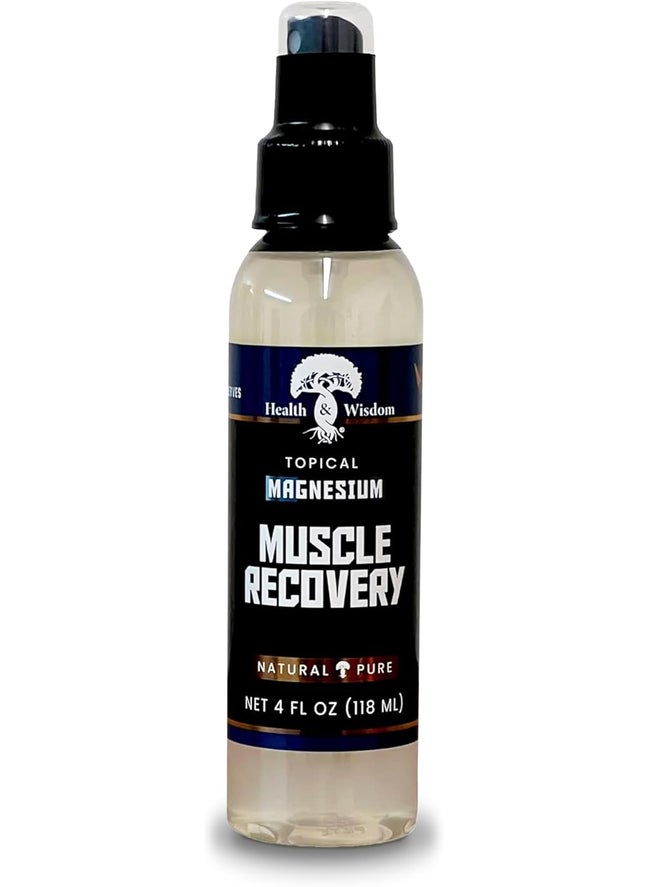 Health and Wisdom Health and Wisdom Topical Magnesium Muscle Recovery - Magnesium Spray for Feet, Magnesium Oil Spray, Magnesium Oil for Feet, Pure Magnesium Oil Spray, Magnesium Body Spray, Magnesium Mist - 4 Fl Oz 