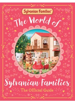 World of Sylvanian Families Official Guide