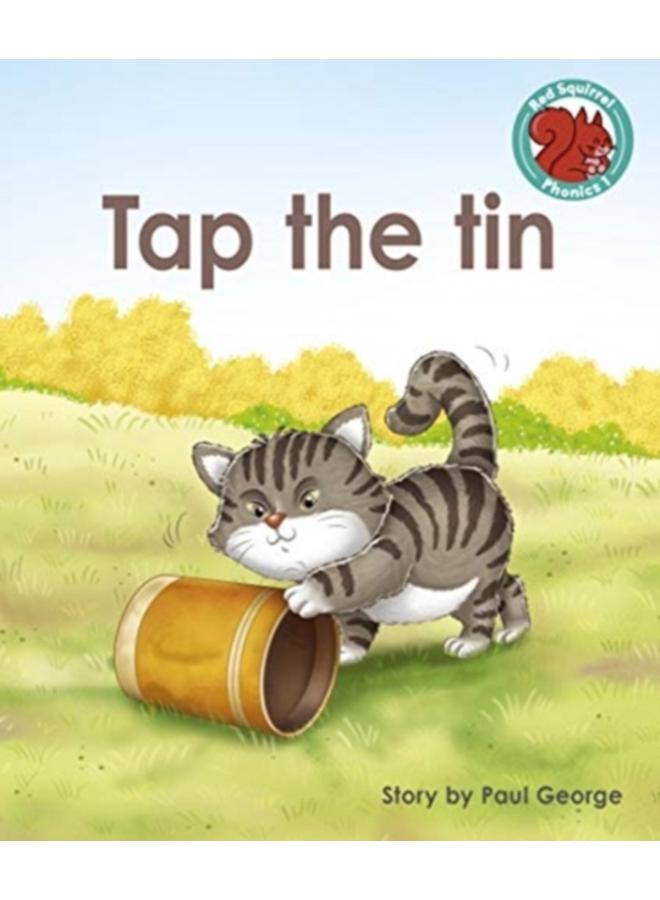 Tap the tin 