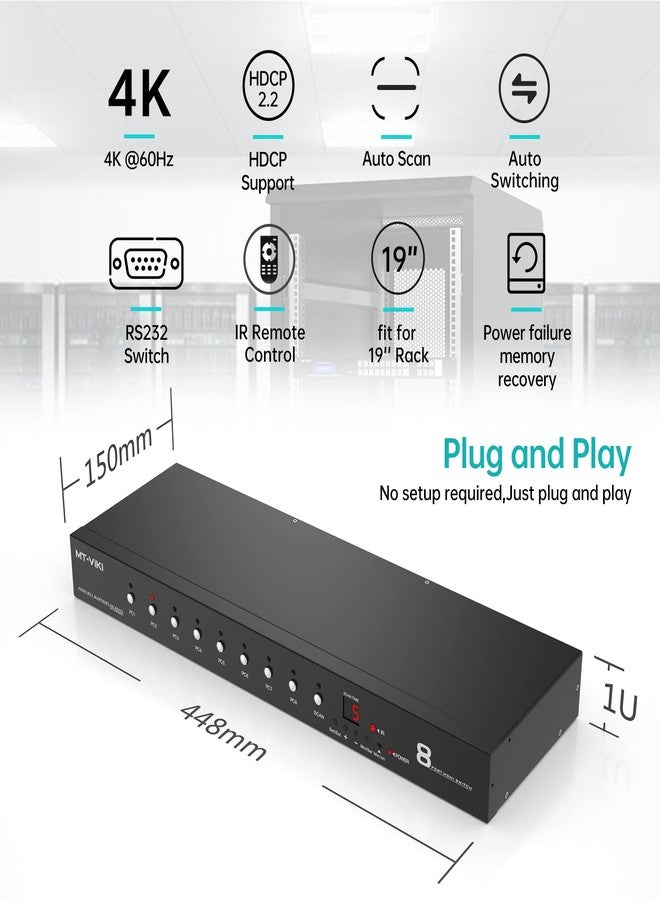 MT-VIKI Rack Mount HDMI Switch, 8 Ports HDMI Switch 8 in 1 Out 4K@60Hz (4:4:4) HDCP2.2 + Rackmount-Ears+RS232 +Auto Swtich, Auto Scan (8x1) - Image 2