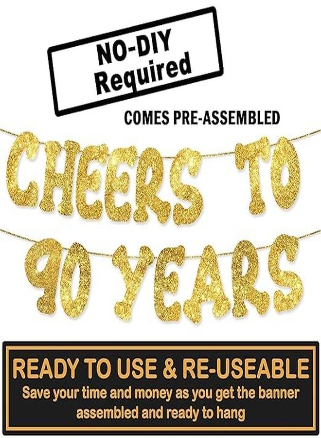 TrifleArte Cheers to 90 Years Banner | 90th Birthday Party Golden Glitter Banner | Party Decorations and Supplies | Wedding Anniversary Decorations | Pre-Strung - Image 2