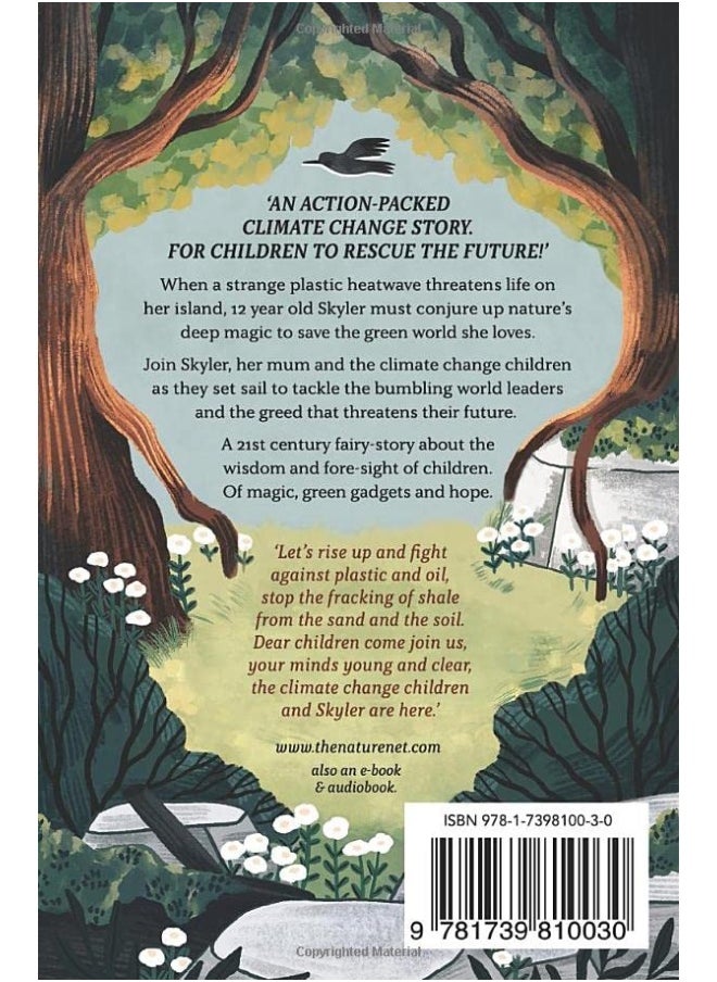 Skyler And The Naturenet: An action-packed climate change story. For children to rescue the future.  - Image 2
