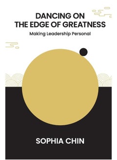 Dancing On The Edge Of Greatness: Making Leadership Personal  - Image 1