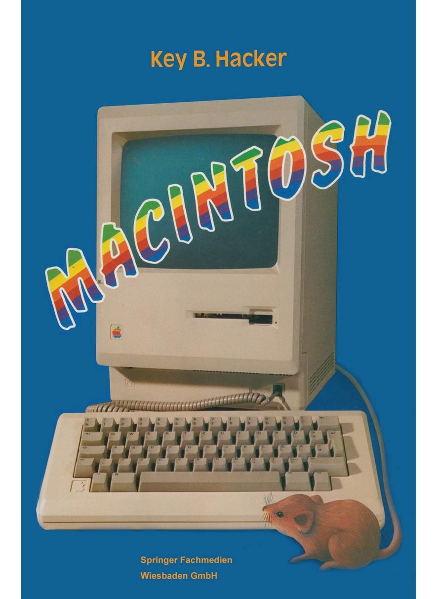 Macintosh: Ein Computer Und Seine Mitwelt 