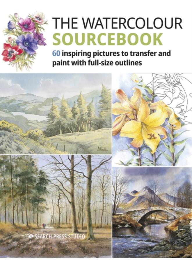 The Watercolour Sourcebook : 60 Inspiring Pictures to Transfer and Paint with Full-Size Outlines 