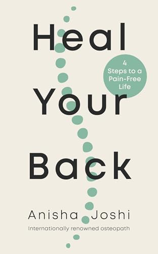 Heal Your Back 4 Steps To A Painfree Life 