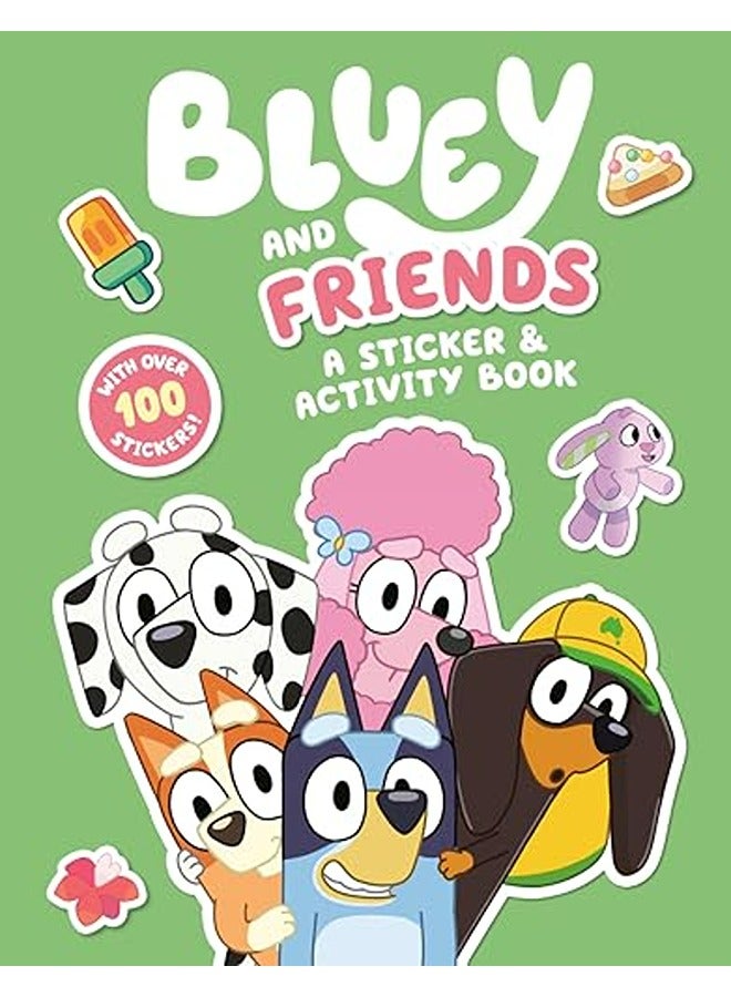 Bluey And Friends A Sticker And Activity Bk 