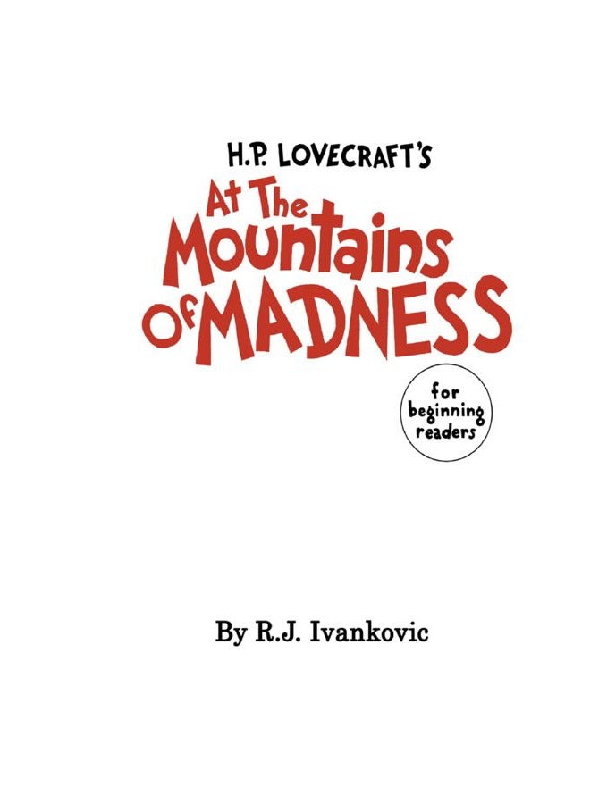 Chaosium H.P. Lovecraft's the Mounatins of Madness for Beginning Readers - Image 4