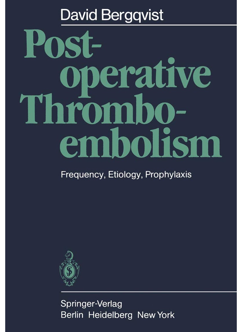 Postoperative Thromboembolism: Frequency, Etiology, Prophylaxis 