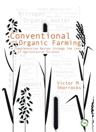 Conventional and Organic Farming: A Comprehensive Review through the Lens of Agricultural Science - pzsku/ZB651C43A0BCCFEFA02B0Z/45/_/1742894417/772ff22f-3bbb-4d01-8293-ca080a324a1f