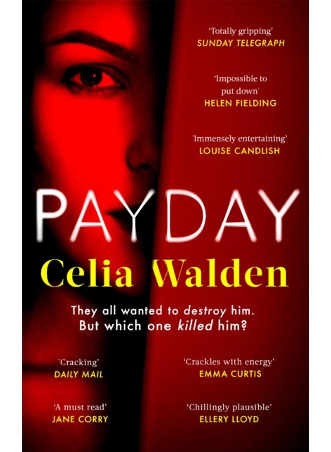 Payday : A Richard and Judy Book Club Pick for Autumn 2022 
