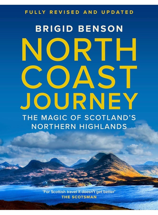 North Coast Journey: The Magic of Scotland's Northern Highlands - As se