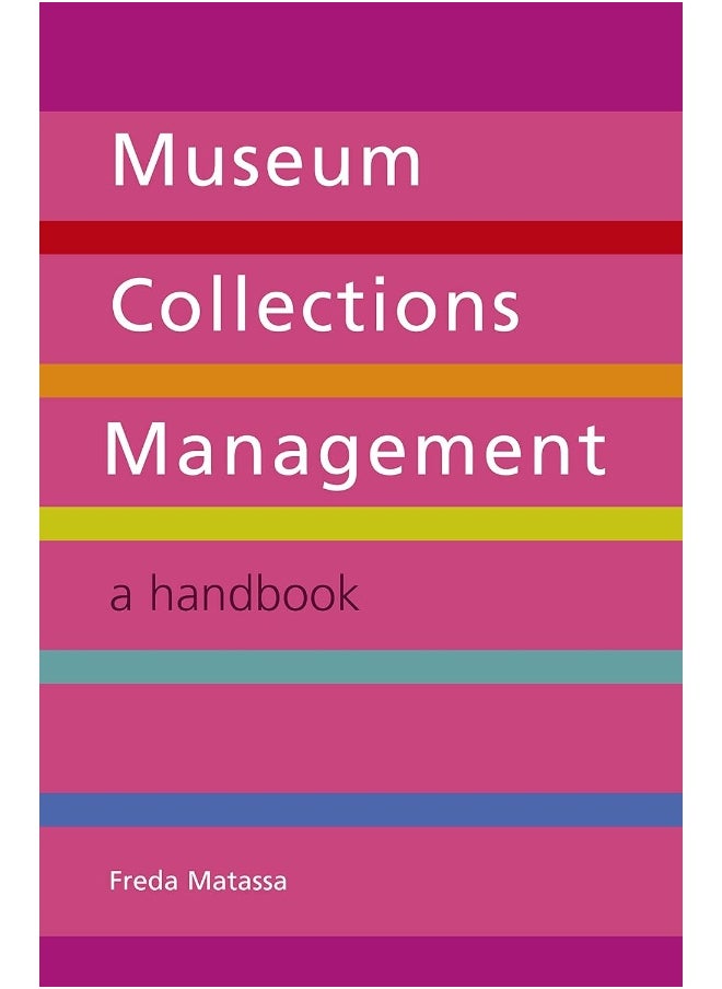 Museum Collections Management: A Handbook  - Image 1