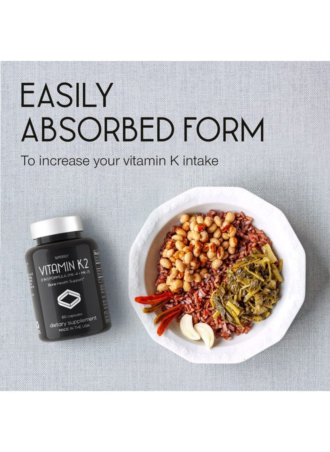 SUPERSELF - Vitamin K2 Capsules 100 Mcg Vitamin K Complex Mk7 & Mk460 Capsules Vit K2 2 In 1 Formula High Strength Supplement Mk7 Mk4 Made In Usa Vegan & Nongmo - Image 1