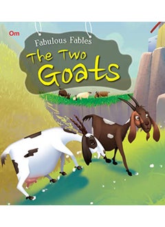 The Two Goats : Fabulous Fables