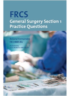 FRCS General Surgery: Section 1 Practice Questions