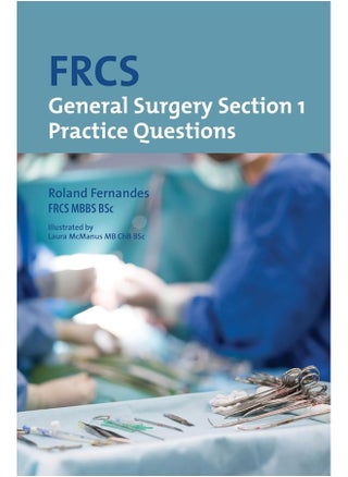 FRCS General Surgery: Section 1 Practice Questions - pzsku/ZB664ED49B69D21824FF3Z/45/1746212752/2b96b201-925f-4922-9a79-aef0dbed2006