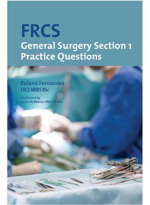 FRCS General Surgery: Section 1 Practice Questions