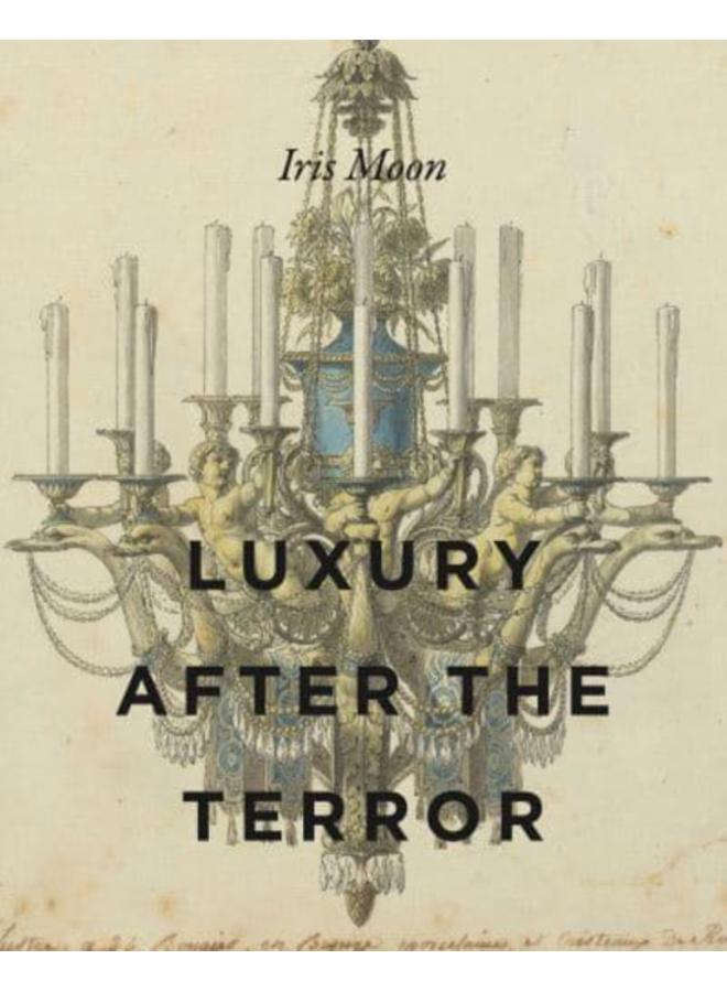 Luxury After the Terror 