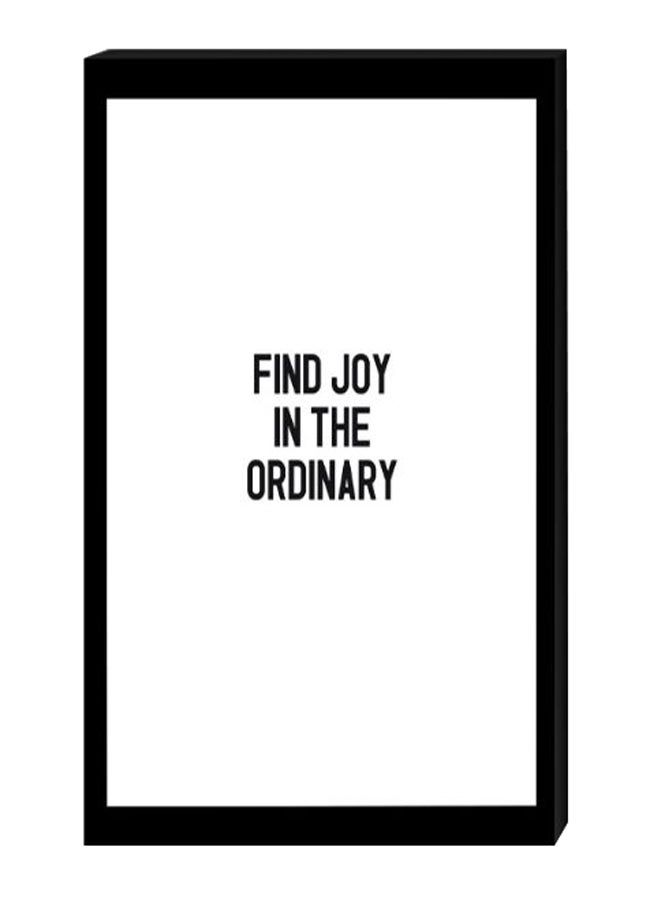 RYN Find Joy In The Ordinary Wall Decor Painting With Inner Frame Black/White 40 x 60centimeter - Image 2