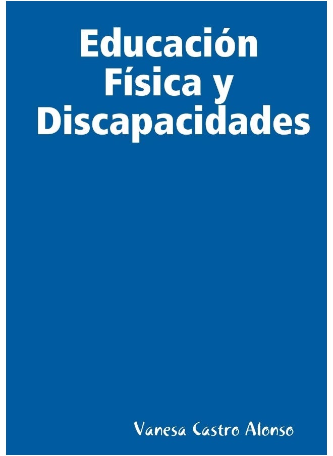 Educacion Fisica Y Discapacidades  - Image 1