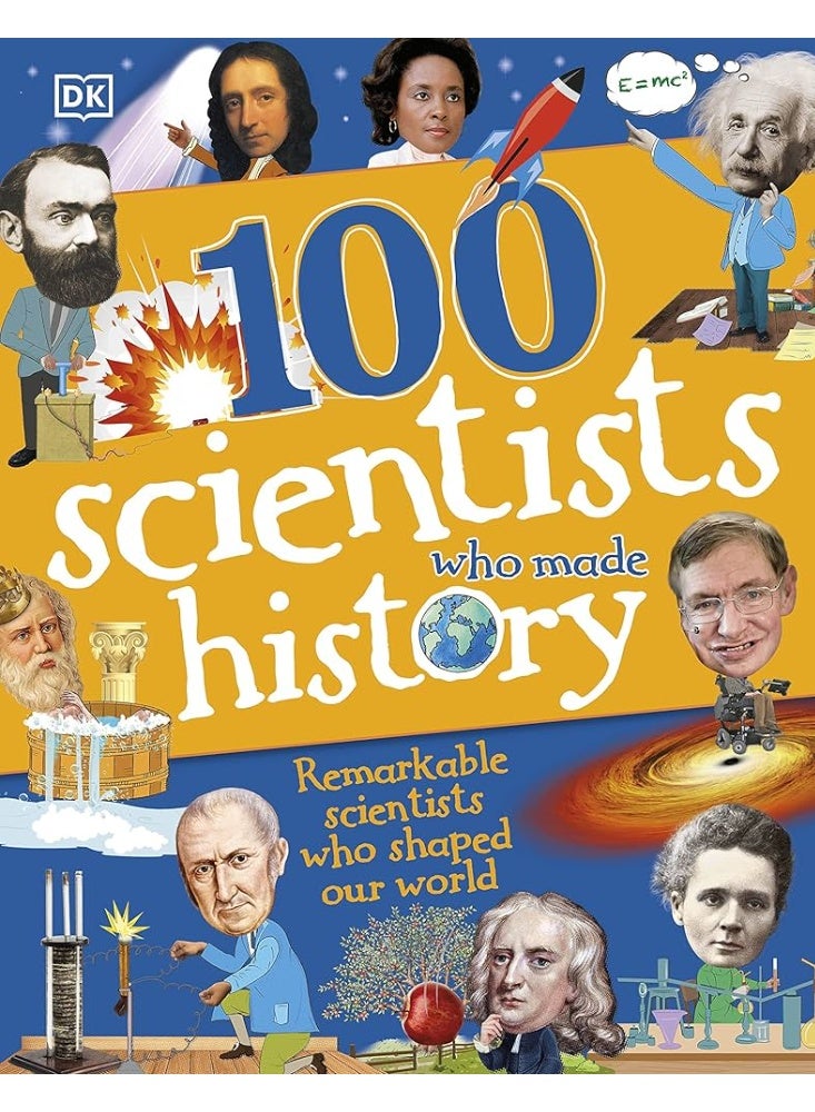 100 Scientists Who Made History