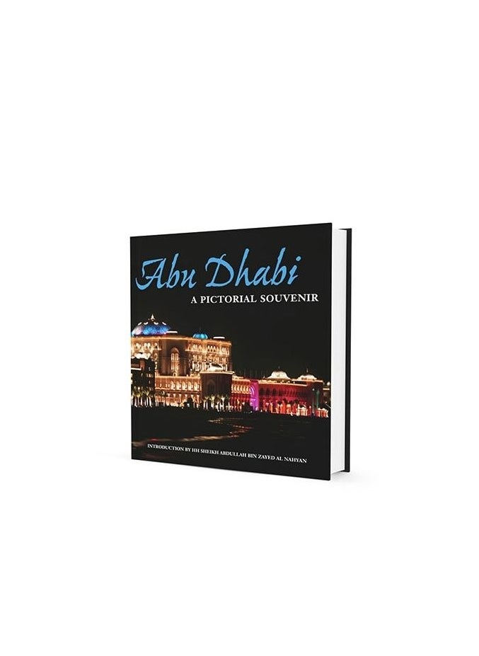 Abu Dhabi - A Pictorial Souvenir 