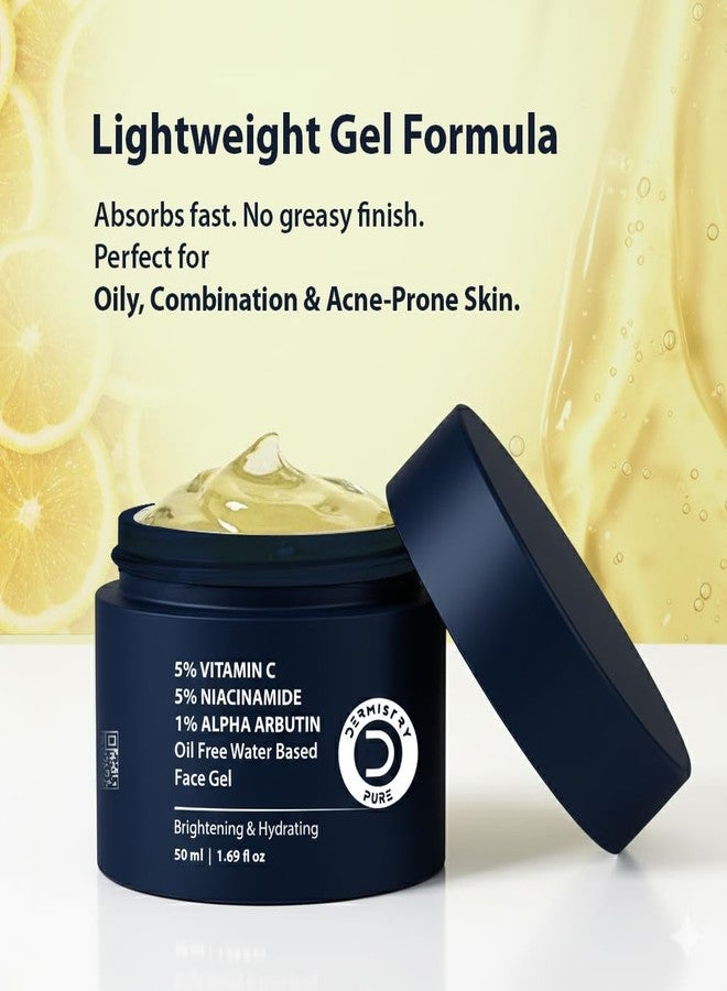 Dermistry 5% Vitamin C 5% Niacinamide 1% Alpha Arbutin Oil Free Water Based Day Night Face Gel for Brightening Lightening Glowing Skin Removes Tanning Dark Spots Pigmentation for All Skin Types Men Women 50ml - Image 4
