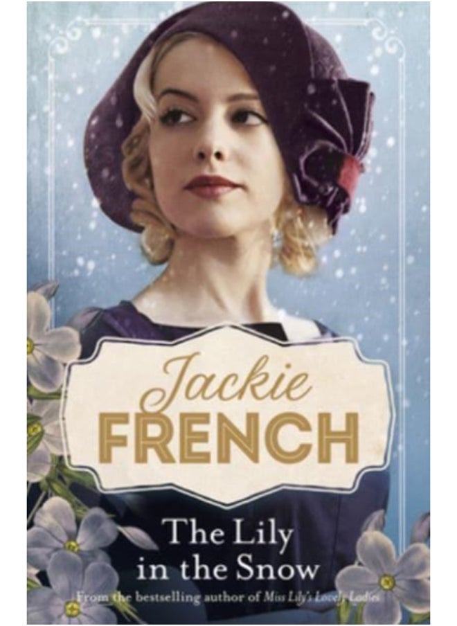 The Lily in the Snow (Miss Lily, #3) 