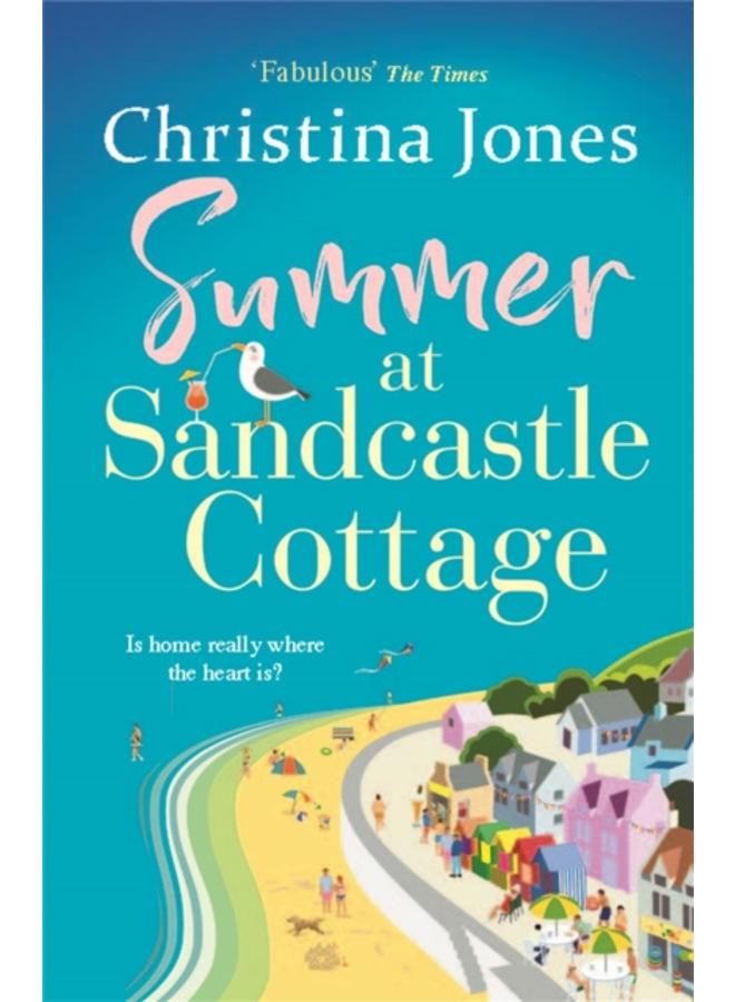 Summer at Sandcastle Cottage : Curl up with the MOST joyful, escapist read... 