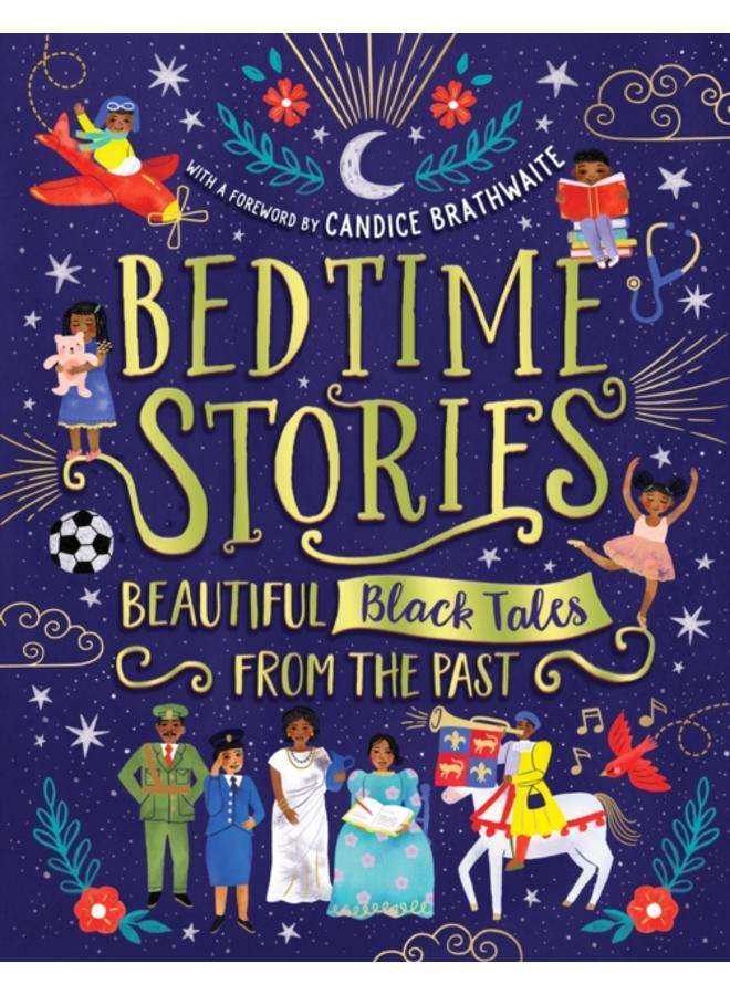 Bedtime Stories: Beautiful Black Tales from the Past 