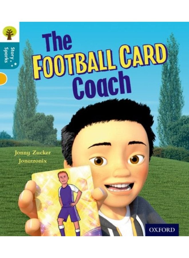 Oxford Reading Tree Story Sparks Oxford Level 9 The Football Card Coach - Paperback