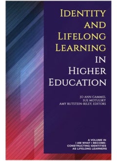 Identity And Lifelong Learning In Higher Education - Hardback 