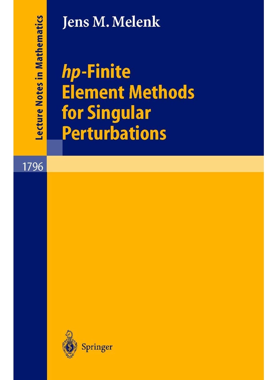 hp-Finite Element Methods for Singular Perturbations 